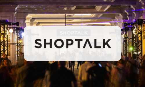 Shoptalk Spring 2026 — Las Vegas, NV