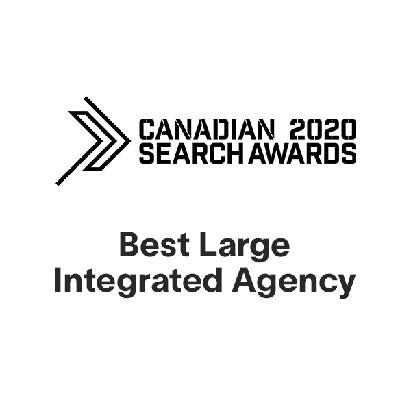 Canadian 2020 search awards best large integrated agency.