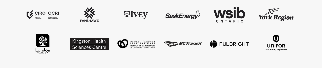 Northern public service clients including CIRO, Fanshawe College, Ivey Business School, SaskEnergy, WSIB Ontario, York Region, City of London, Kingston Health Sciences Centre, University of Ottawa Heart Institute, BC Transit, Fulbright, and Unifor