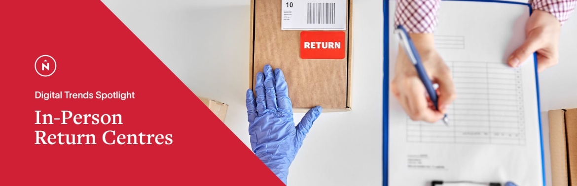 In-person return centres