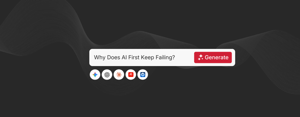 Why does AI first keep failing?