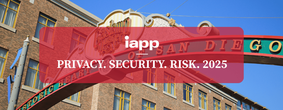 IAPP PSR 2025 in San Diego.