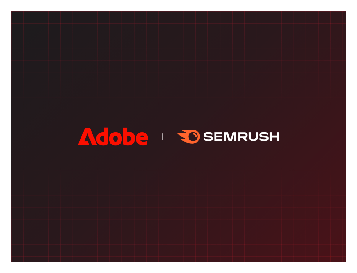 The Adobe and Semrush logos joined by a plus sign on a dark maroon background with a faint red grid.