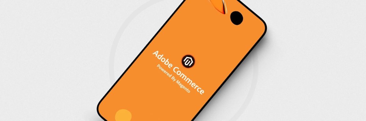 Phone with Adobe Commerce powered by Magento